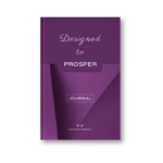 The front cover of our Designed to Prosper Bible-inspired journal.