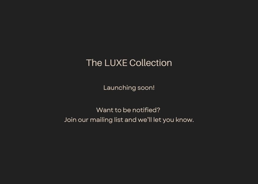 Luxe monogrammed collection - be notified when launched